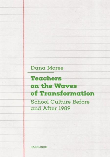 Book cover of: Teachers on the Waves of Transformation. By: Dana Moree