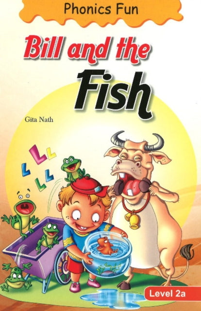 Book cover of: Bill & the Fish. By: Gita Nath