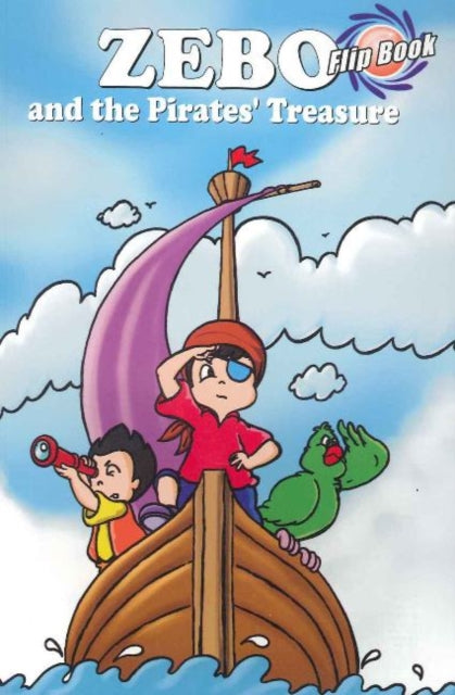 Book cover of: Zebo & the Pirate's Treasure