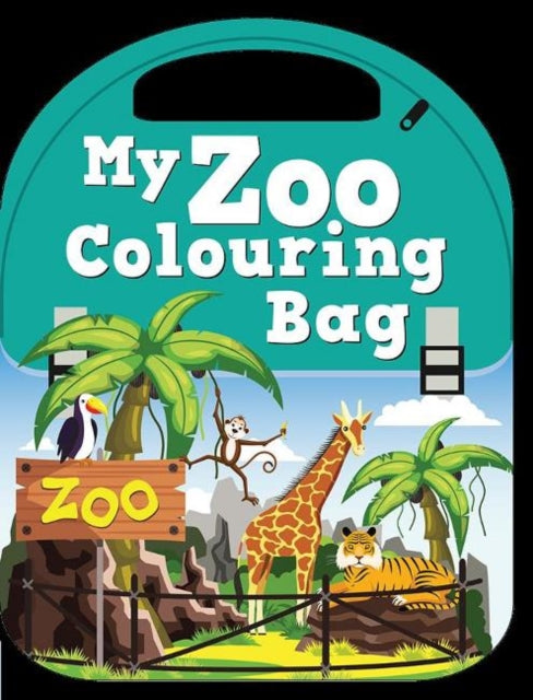 Book cover of: My Zoo Colouring Bag. By: Pegasus