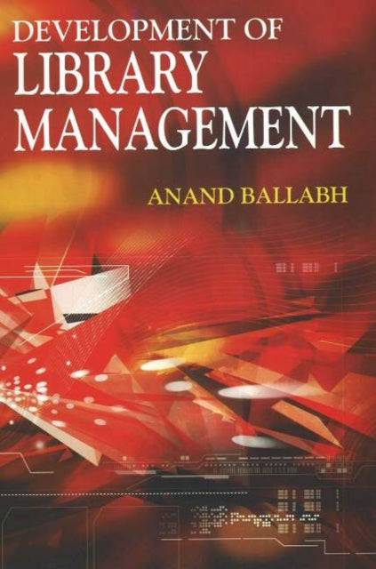 Book cover of: Development of Library Management. By: Anand Ballabh