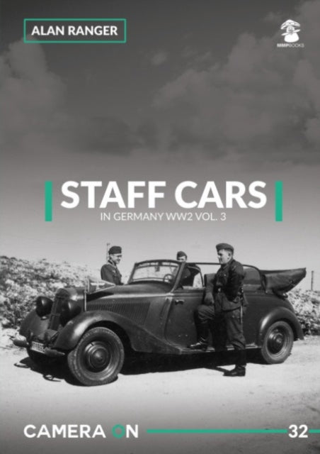 Book cover of: German Staff Cars vol. 3 Mercedes. By: Alan Ranger