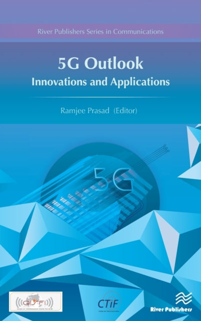 Book cover of: 5G Outlook – Innovations and Applications. By: Ramjee Prasad