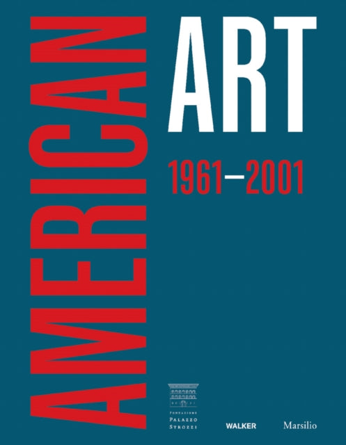 Book cover of: American Art 1961-2001. By: Vincenzo De Bellis