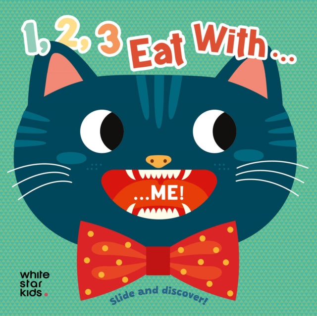 Book cover of: 1, 2, 3, Eat With... Me!. By: BARUZZI