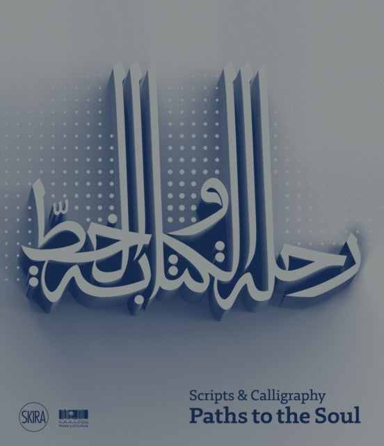 Book cover of: Scripts and Calligraphy. By: Skira
