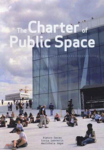 Book cover of: Charter of Public Space. By: Pietro Garau