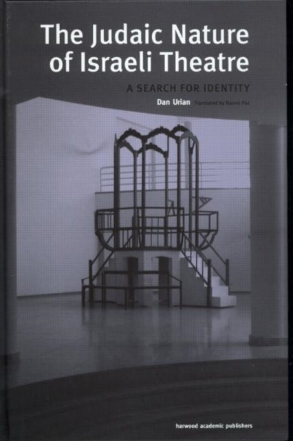 Book cover of: Judaic Nature of Israeli Theatre