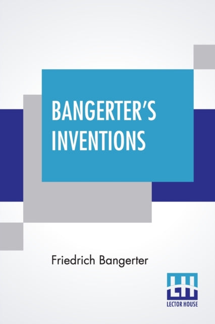 Book cover of: Bangerter's Inventions