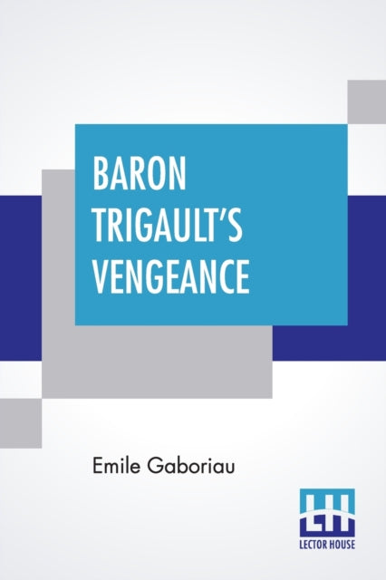 Book cover of: Baron Trigault's Vengeance