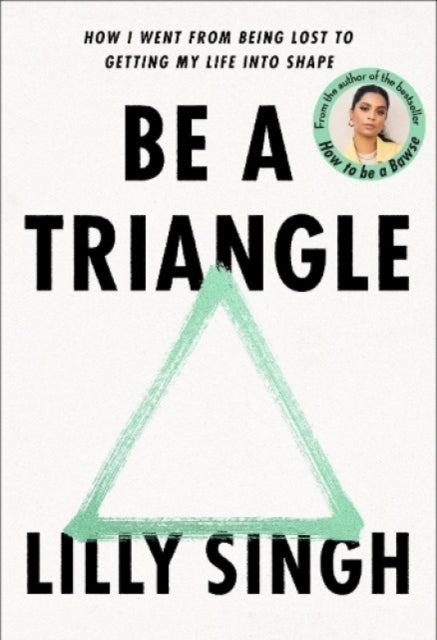 Book cover of: Be a Triangle