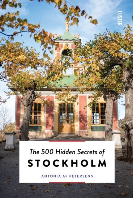 500 Hidden Secrets of Stockholm 9789460583452 Nadja Endler
