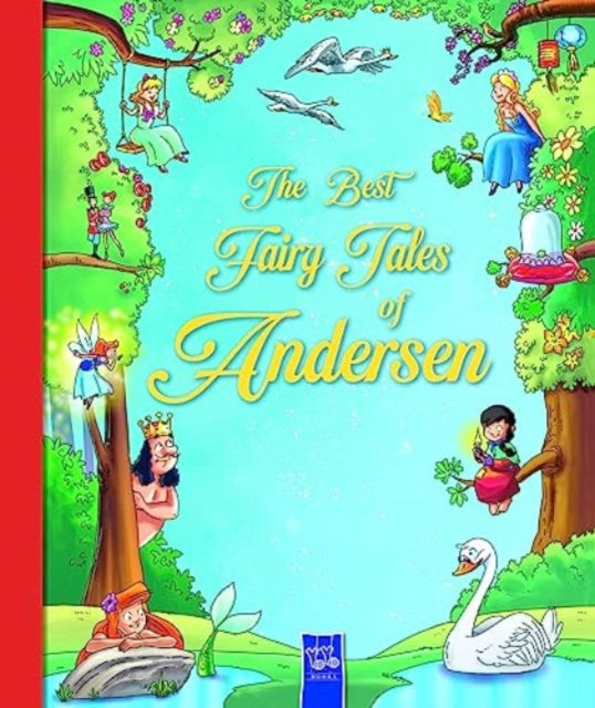 Book cover of: Best Fairy Tales of Andersen. By: Wilhelm Grimm