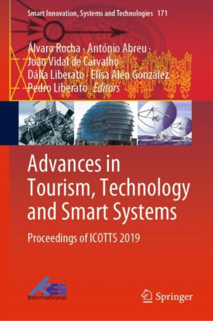Book cover of: Advances in Tourism, Technology and Smart Systems. By: Álvaro Rocha