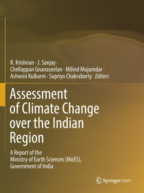 Book cover of: Assessment of Climate Change over the Indian Region. By: Krishnan, R.
