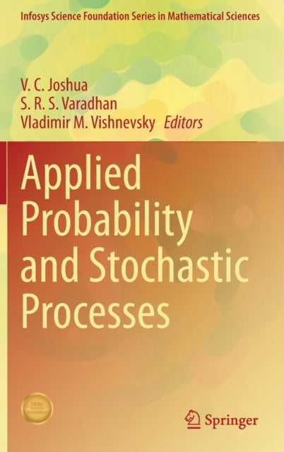 Book cover of: Applied Probability and Stochastic Processes. By: V. C. Joshua