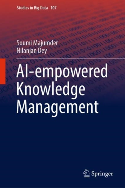 Book cover of: AI-empowered Knowledge Management. By: Soumi Majumder