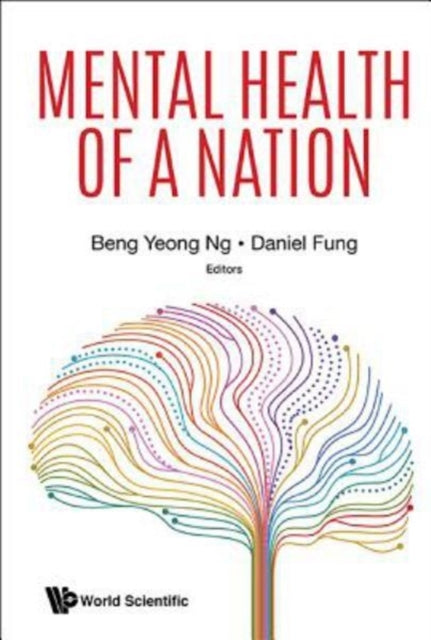 Book cover of: Mental Health Of A Nation. By: Beng Yeong Ng