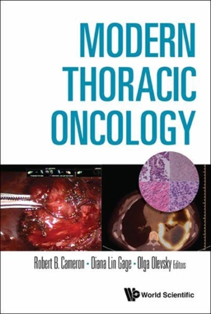 Book cover of: Modern Thoracic Oncology (In 3 Volumes). By: Robert B. Cameron