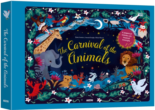 Book cover of: Carnival of the Animals. By: Élodie Fondacci