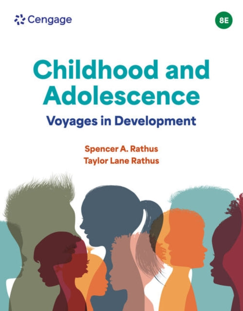 Childhood and Adolescence, Voyages in Development 9798214143484 Spencer Rathus