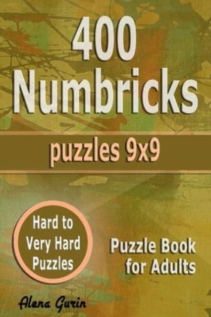 Book cover of: 400 Numbricks Puzzles 9x9