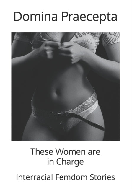 Book cover of: These Women are in Charge