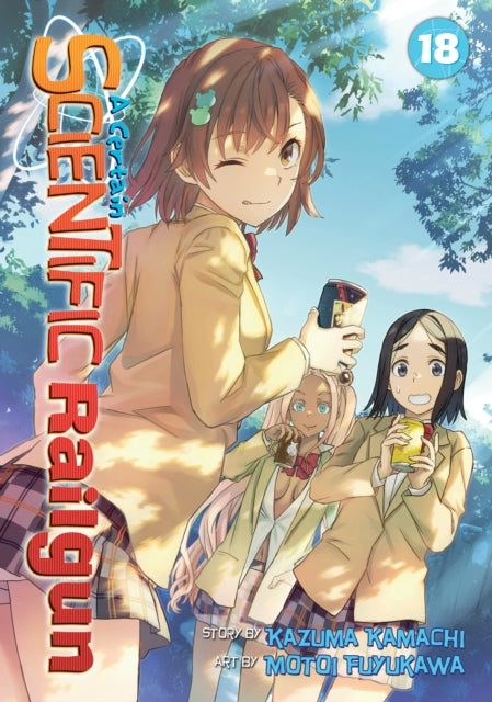 Book cover of: Certain Scientific Railgun Vol. 18. By: 鎌池和馬