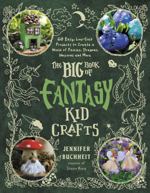 Book cover of: Big Book of Fantasy Kid Crafts