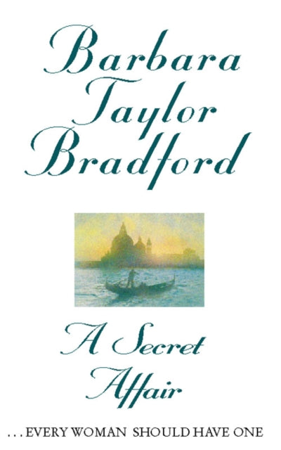 Book cover of: Secret Affair. By: Barbara Taylor Bradford