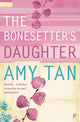 Book cover of: Bonesetter’s Daughter. By: Amy Tan
