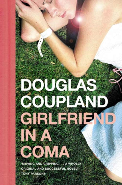 Book cover of: Girlfriend in a Coma. By: Douglas Coupland