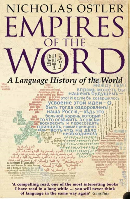 Book cover of: Empires of the Word. By: NICHOLAS OSTLER