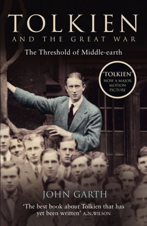 Tolkien and the Great War, The Threshold of Middle-Earth