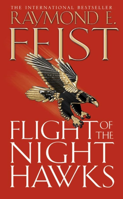 Book cover of: Flight of the Night Hawks. By: Raymond E. Feist