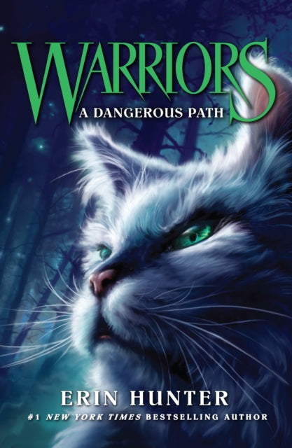 Dangerous Path 9780007140060 Erin Hunter