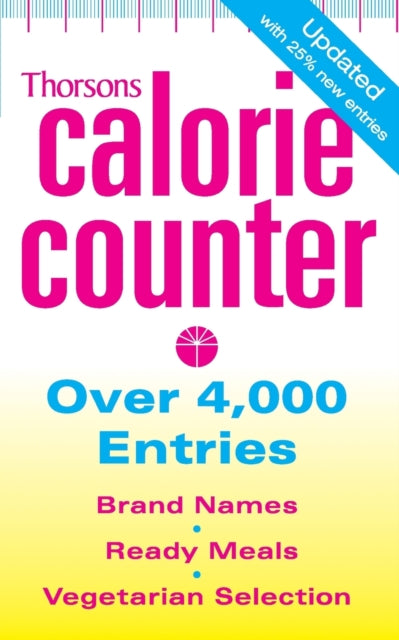 Book cover of: Thorsons Calorie Counter. By: Lorraine Hunter