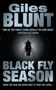 Book cover of: Black Fly Season. By: Giles Blunt