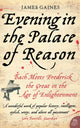 Book cover of: Evening in the Palace of Reason. By: James R. Gaines