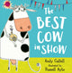 Book cover of: Best Cow in Show