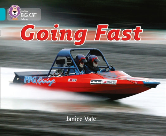 Book cover of: Going Fast. By: Janice Vale