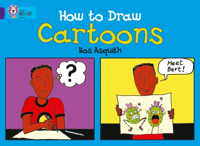 Book cover of: How to Draw Cartoons. By: Ros Asquith