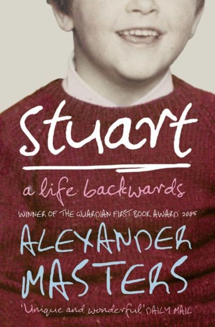 Stuart, A Life Backwards