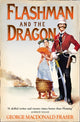 Flashman and the Dragon 9780007217212 George MacDonald Fraser