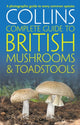 Book cover of: Collins Complete British Mushrooms and Toadstools
