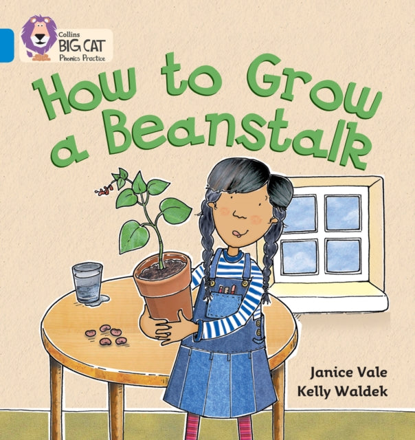 Book cover of: How to Grow a Beanstalk