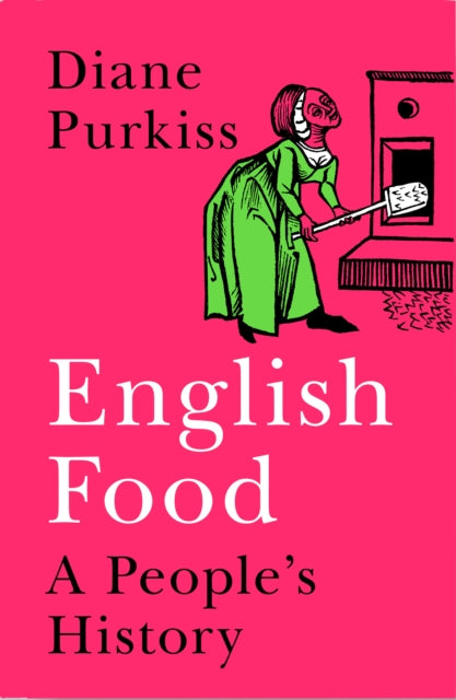 Book cover of: English Food. By: Diane Purkiss