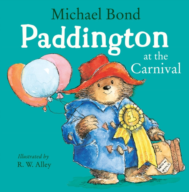 Book cover of: Paddington at the Carnival