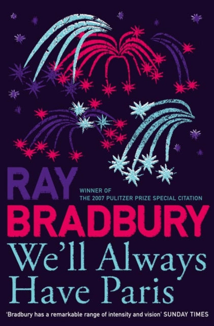 We’ll Always Have Paris 9780007303649 Ray Bradbury