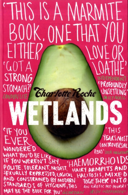 Book cover of: Wetlands. By: Charlotte Roche